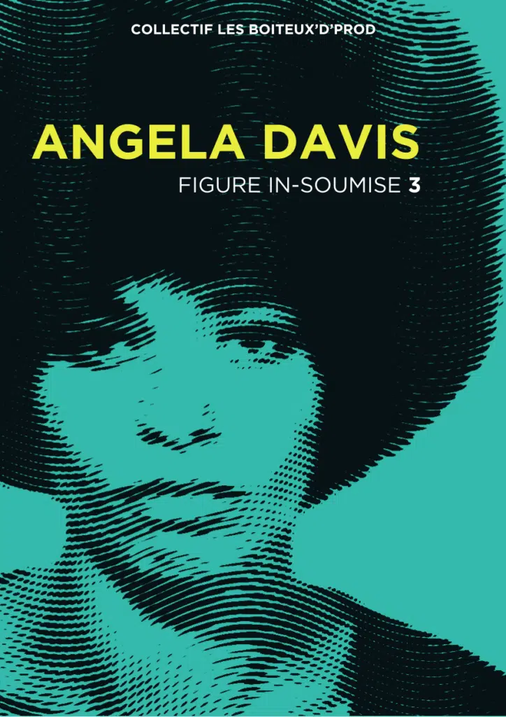 Sortie spectacle « Figure In-Soumise : Angela Davis «